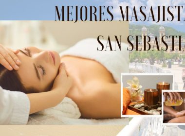 Mejores masajistas San Sebastian